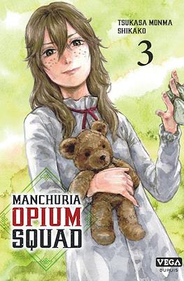 Manchuria Opium Squad #3