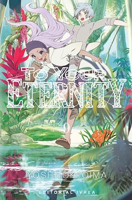 To Your Eternity #9