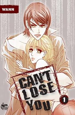 Can't Lose You
