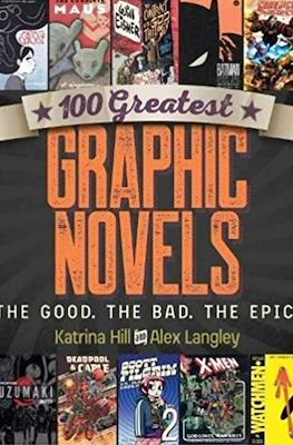 100 Greatest Graphic Novels. The Good. The Bad. The Epic.