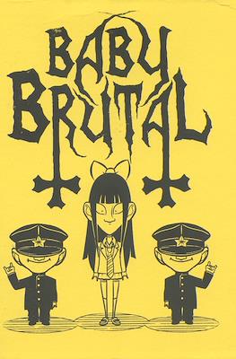 Baby Brutal