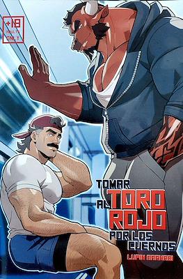 Tomar al toro rojo por los cuernos