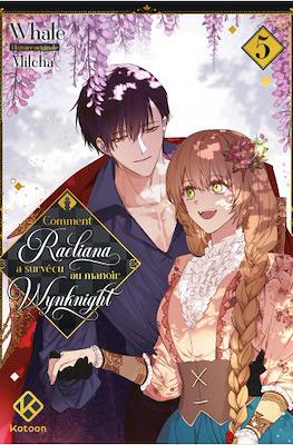 Comment Raeliana a survécu au manoir Wynknight #5