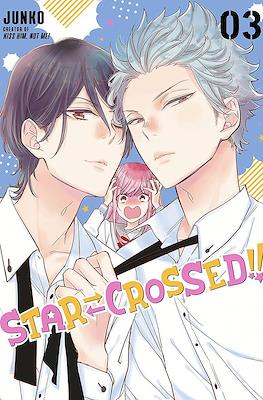 Star Crossed!! #3