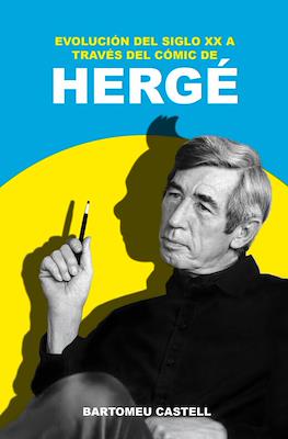 Evolución del Siglo XX a través del cómic de Hergé
