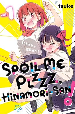 Spoil Me Plzzz Hinamori-san