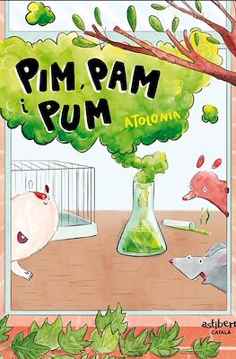 Pim, Pam i Pum (Rústica 96 pp)