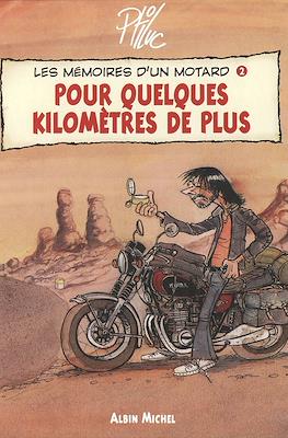 Les Mémoires d'un Motard #2
