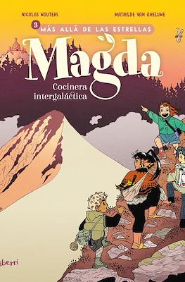 Magda. Cocinera intergaláctica #3