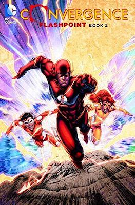 Convergence: Flashpoint #2