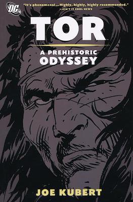 Tor: A Prehistoric Odyssey