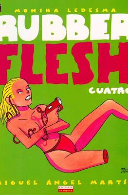 Rubber flesh #4