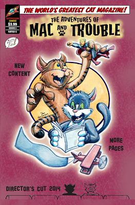 The Adventures of Mac and Trouble
