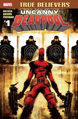 True Believers: Uncanny Deadpool