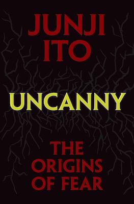 Uncanny:The Origins of Fear