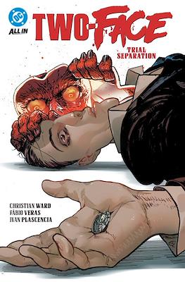 Two-Face: Trial Separation