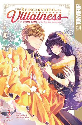 I Was Reincarnated as the Villainess in an Otome Game But the Boys Love Me Anyway! (Softcover 176 pp) #3
