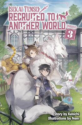 Isekai Tensei: Recruited to Another World #3