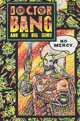 Doctor Bang and His Big Guns