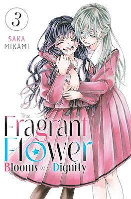 The Fragrant Flower Blooms With Dignity #3