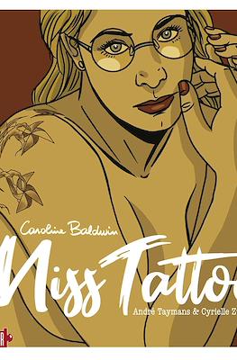 Caroline Baldwin. Miss Tattoo