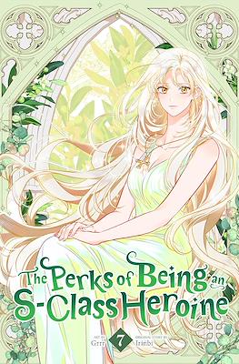 The Perks of Being an S-Class Heroine #7