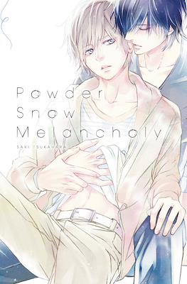 Powder snow melancholy