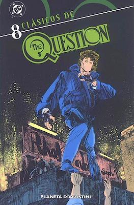 The Question. Clásicos DC #8