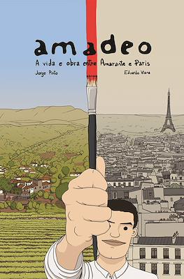 Amadeo: A vida e obra entre Amarante e Paris