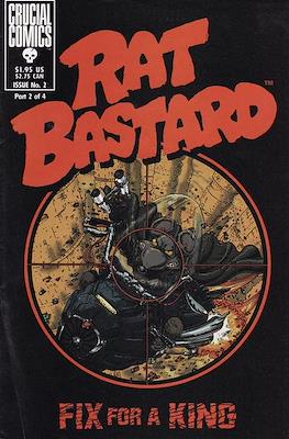 Rat Bastard - Fix for a King #2