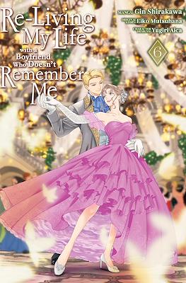 Re-Living My Life with a Boyfriend Who Doesn't Remember Me #6