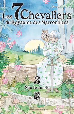 Les 7 chevaliers du royaume des Marronniers #3