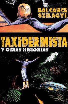 Taxidermista y otras historias