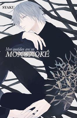 Mon quotidien avec un Mononoké #2