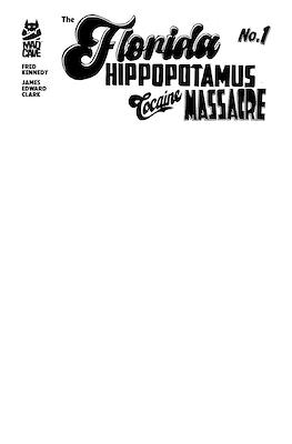 The Florida Hippopotamus Cocaine Massacre (Variant Covers) #1.08