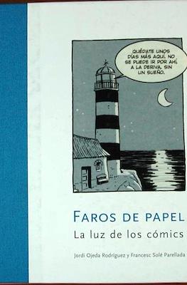 Faros de papel. La luz de los cómics.