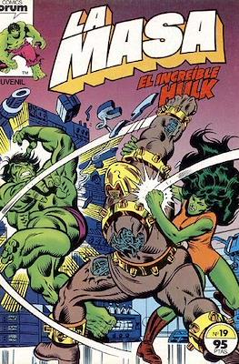 La Masa. El Increíble Hulk (Grapa 36-32 pp) #19