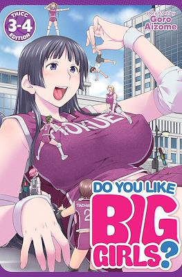 Do You Like Big Girls? - Thicc Edition (Softcover) #3-4