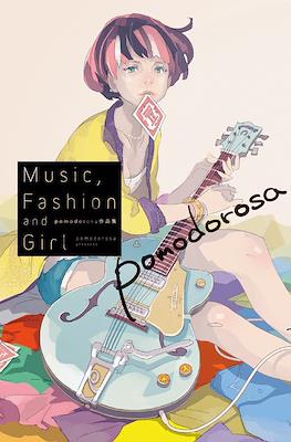 Music, Fashion and Girl