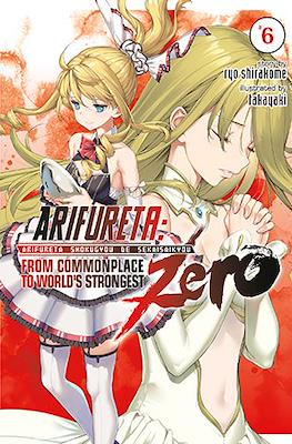 Arifureta: From Commonplace to World's Strongest Zero #6