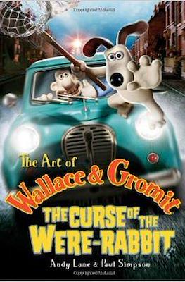 The Art of Wallace & Gromit: The Curse of the Were-rabbit