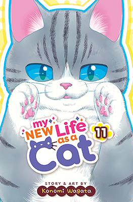 My New Life as a Cat #11