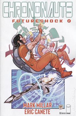 Chrononauts: Futureshock #2