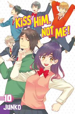 Kiss Him, Not Me! #10
