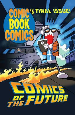 Comic Book Comics #6