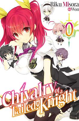 Chivalry of a Failed Knight