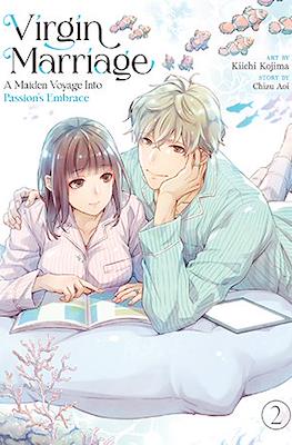 Virgin Marriage: A Maiden Voyage into Passion’s Embrace #2