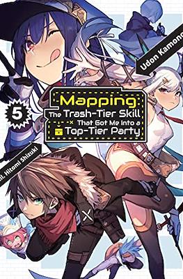 Mapping: The Trash-Tier Skill That Got Me Into a Top-Tier Party #5