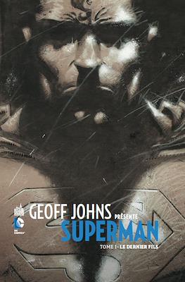 Geoff Johns présente Superman #1