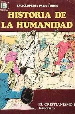 Historia de la humanidad. Enciclopedia para todos #17